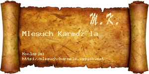 Mlesuch Karméla névjegykártya
